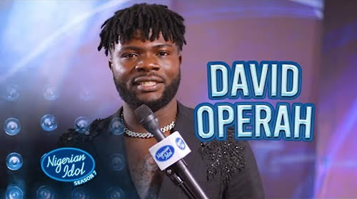 David Operah - Nigerian Idol 2022 (Season 7) Top 12 contestant.